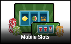 Mobile Slots