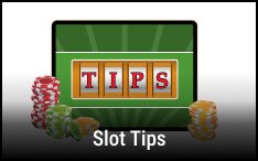 Slot Tips